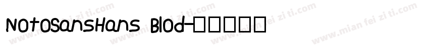 NotoSansHans Blod字体转换
